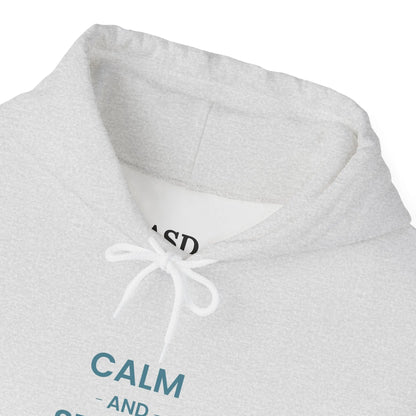 Calm & Strong Hoodie