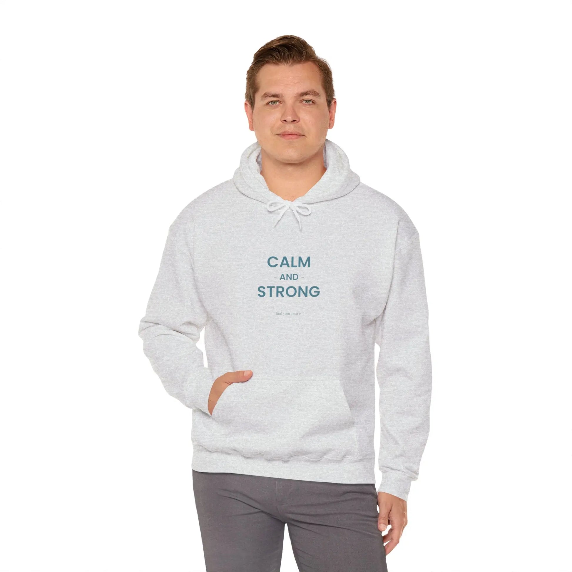 Calm & Strong Hoodie