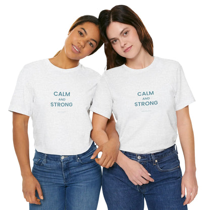 Calm & Strong - Sensory-Friendly T-Shirt