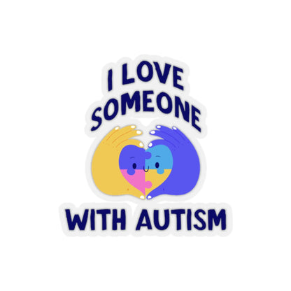 I Love Someone with Autism Sticker