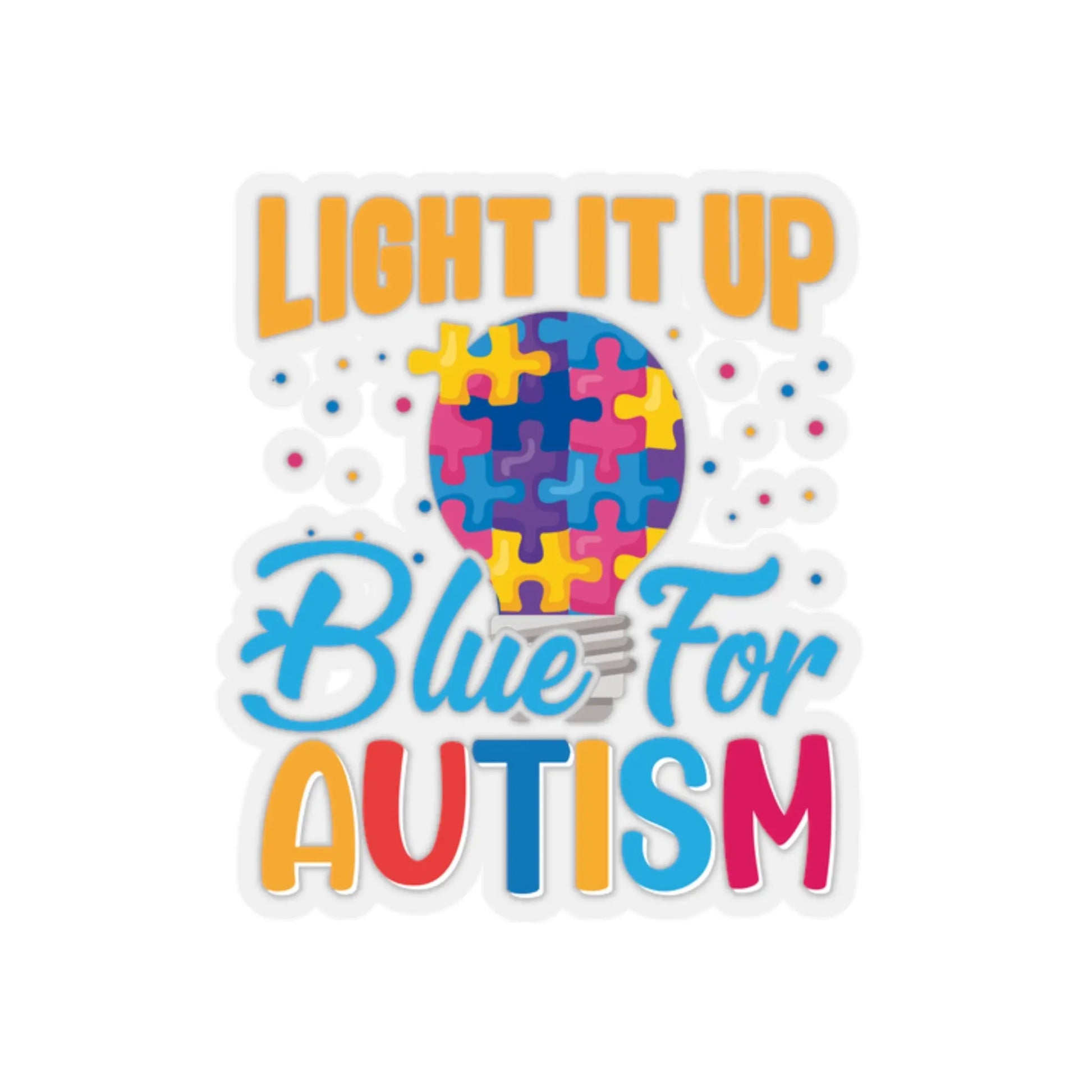 Light It Up Blue for Autism Sticker