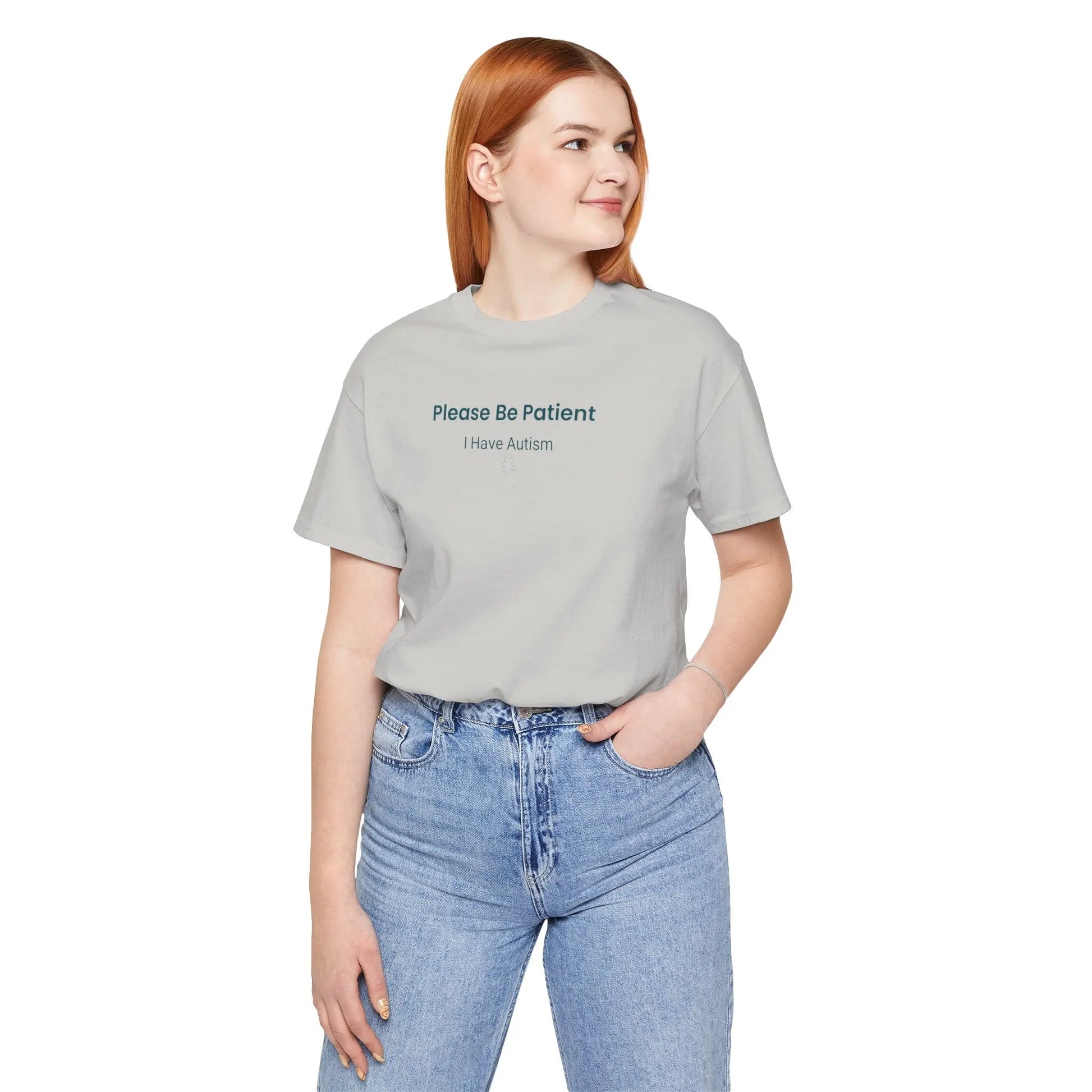 Please Be Patient I Have Autism - Sensory-Friendly T-Shirt