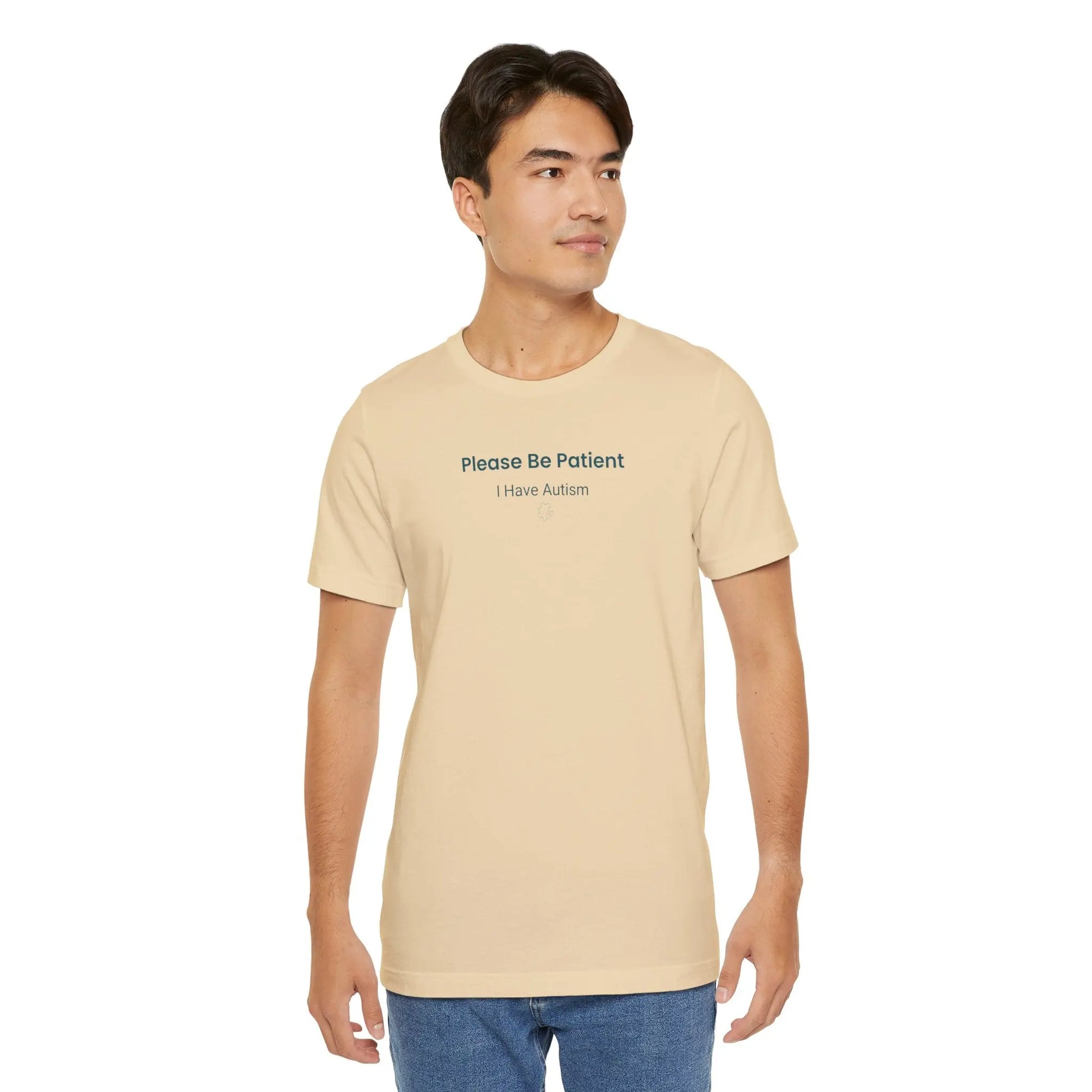 Please Be Patient I Have Autism - Sensory-Friendly T-Shirt